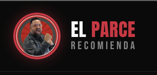 El Parce Recomienda